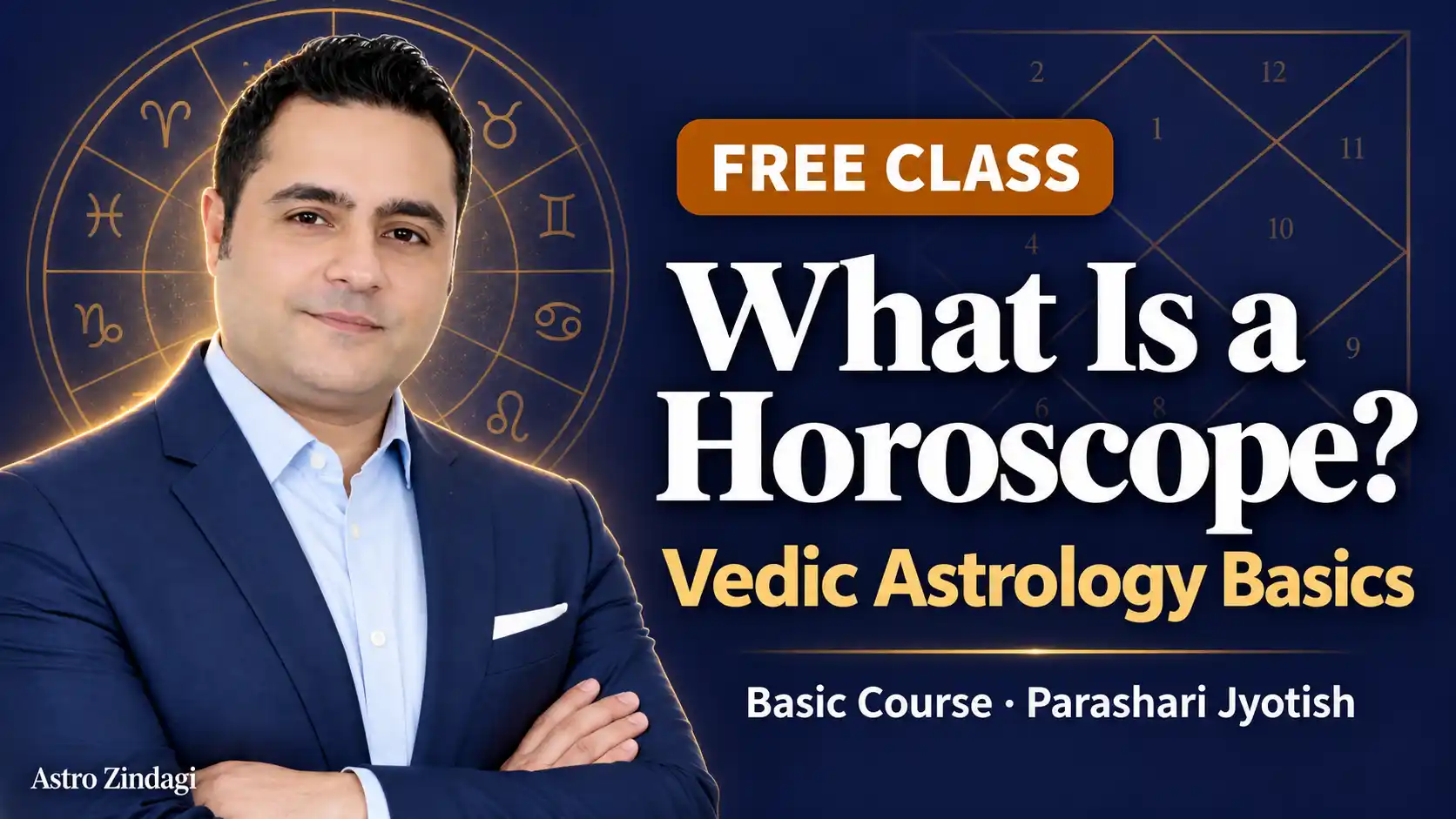 Free sample class of the Basic Course: What Is a Horoscope in Vedic Astrology
